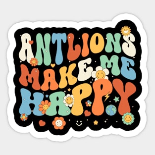 Antlions Make Me Happy Groovy Retro Vintage Style Sticker